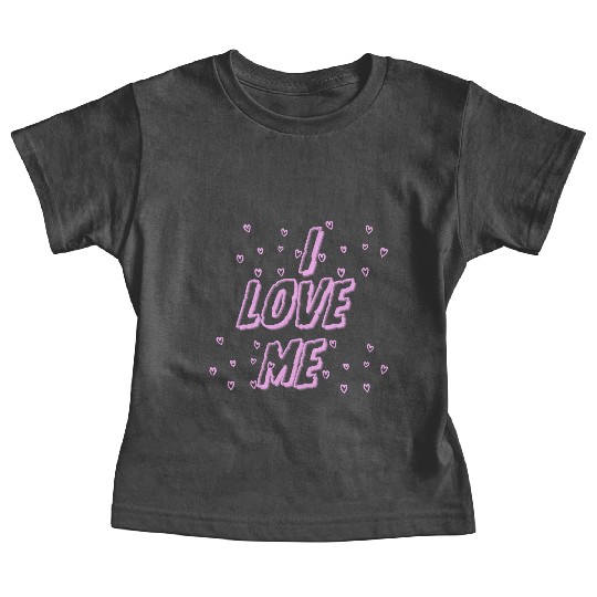 I love me – Self-Love & Confidence Design Baby Tees
