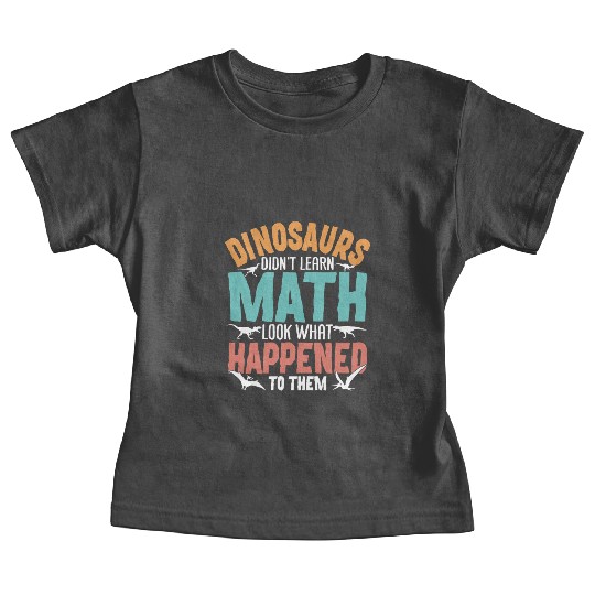 Funny Dinosaur Math Teacher Baby Tees