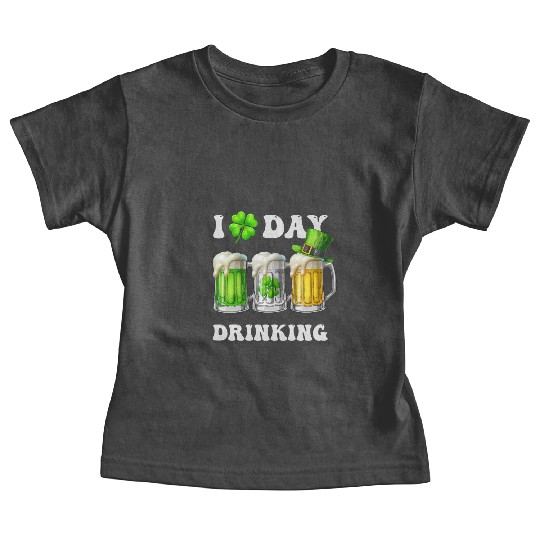 I Love Day Drinking Beer Shamrock St Patrick’s Day Baby Tees