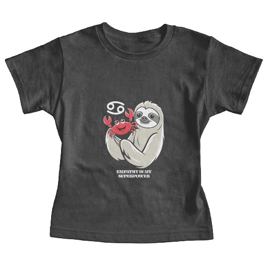 Empathy Is My Superpower: Cancer Zodiac Sloth Baby Tees