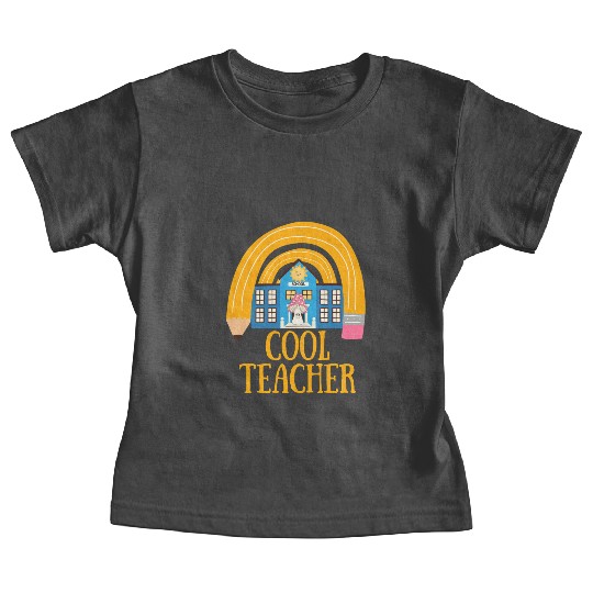 Cool Teacher Baby Tees