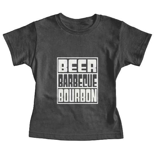 Beer Barbeque Bourbon Baby Tees