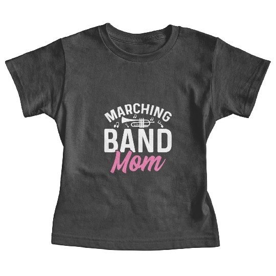 Marching Band Mom Baby Tees