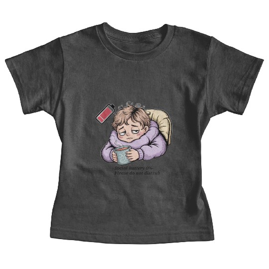 Social Battery 0% – Please Do Not Disturb Baby Tees