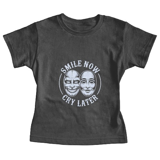 Smile Now Cry Later Ink Baby Tees