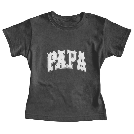 Papa Varsity Grandpa Daddy Dad Baby Tees
