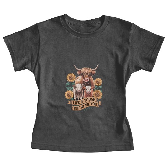 Highland Cow LIFE IS TOUGH Baby Tees