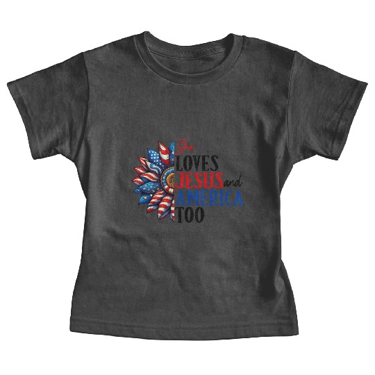 She Loves Jesus and America Too 4th of July Baby Tees