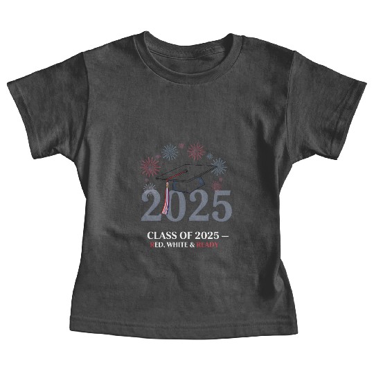 Class of 2025 – Red White & Ready Baby Tees