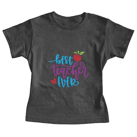 Best Teacher Ever – Apple & Heart Design Baby Tees
