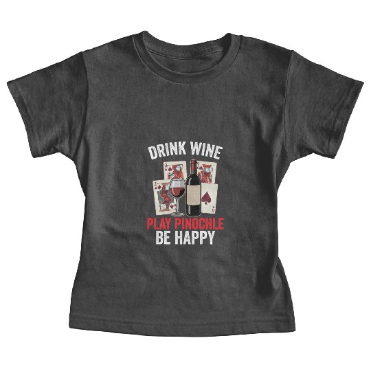 Funny Pinochle And Wine Playing Card Deck Games Baby Tees