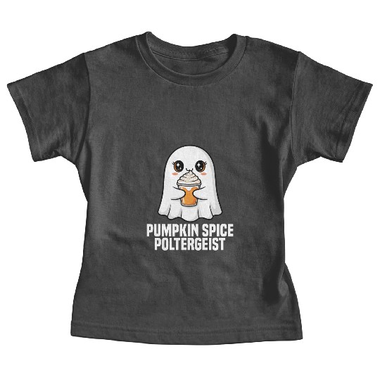 PUMPKIN SPICE POLTERGEIST - GHOST HALLOWEEN Baby Tees