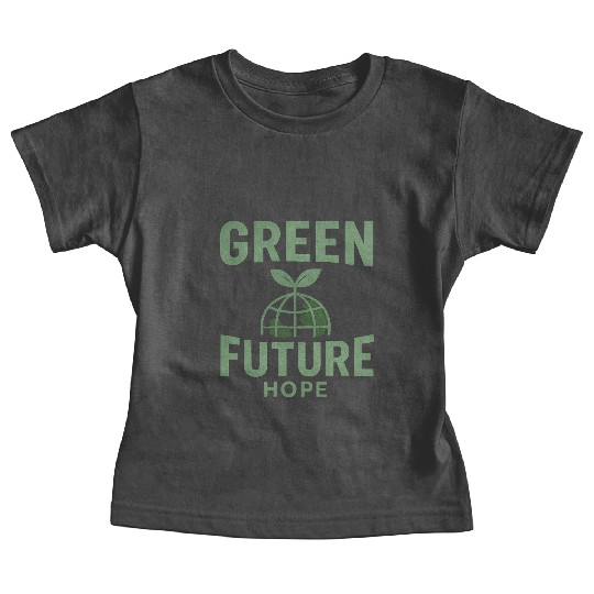 Eco-Friendly Green Future Design Baby Tees