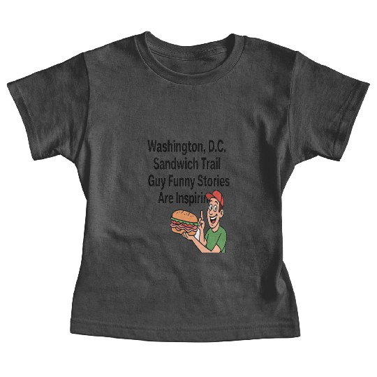 Washington DC Sandwich Throw Guy  Baby Tees