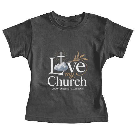 I Love My Church Cross Christian Streetwear Baby Tees