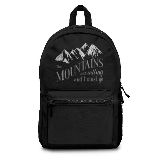 the mountains are calling Backpacks