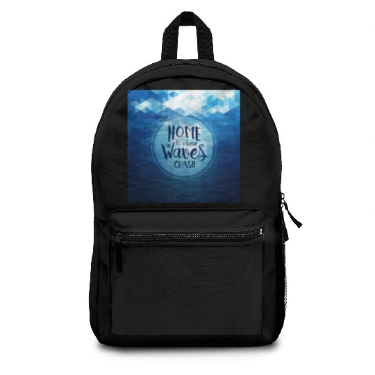 Home is where the waves crash Backpacks
