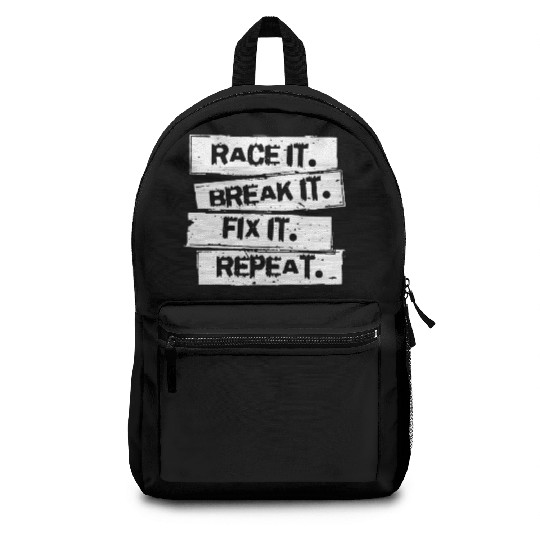 Race It Break It Fix It Racing Car Hot Rod Muscl Backpacks
