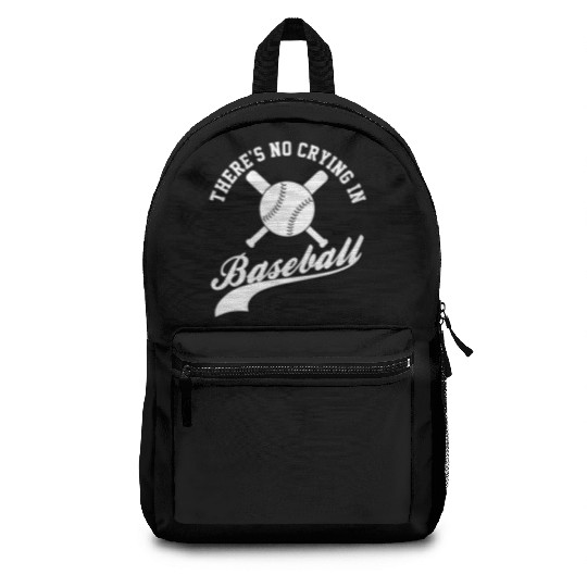 No Crying in Baseball Funny Sports Fan Backpacks