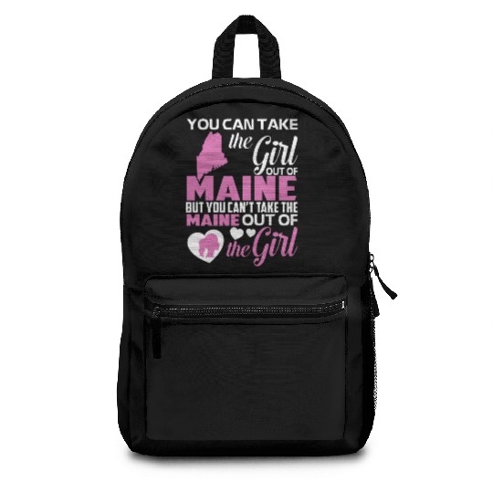 you can take the girl out of maine but you cant ta Backpacks