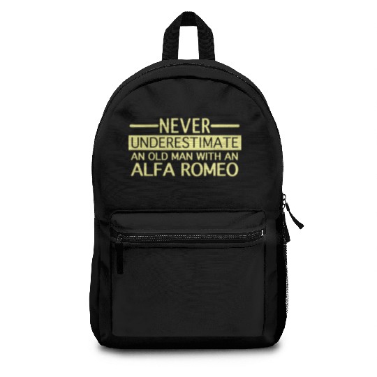 Alfa Romeo Never Underestimate and Old man Backpacks