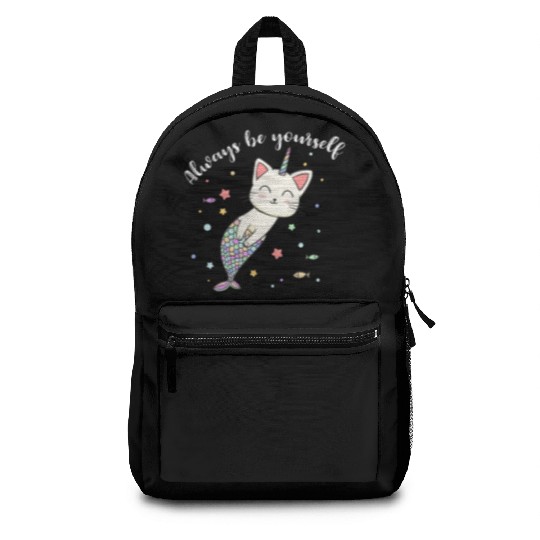 Cat Mermaid Unicorn Always Be Yourself Backpacks