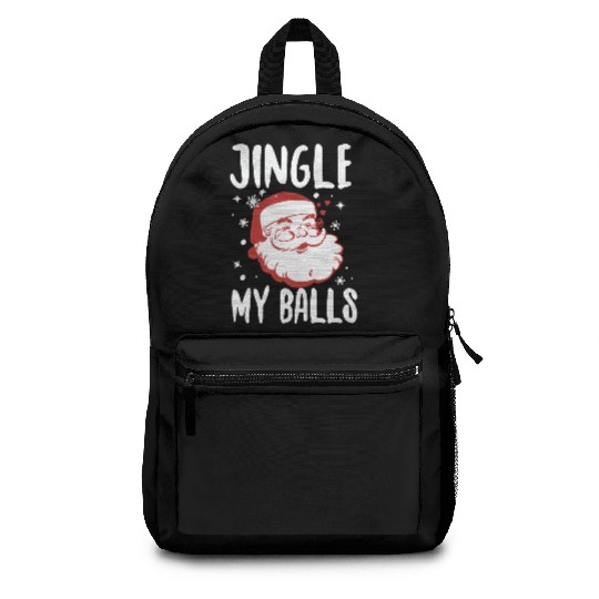 Jingle My Balls Backpacks Christmas Funny Holiday Part