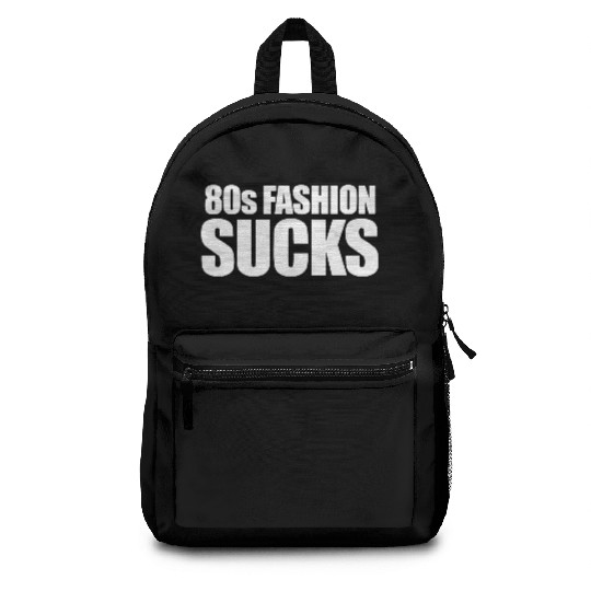 80s fashion sucks Backpacks