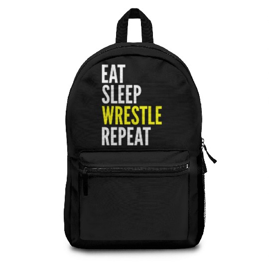Wrestler Funny Gift - Eat Sleep Wrestle Repeat Backpacks