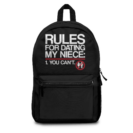 Rules For Dating My Niece | Uncle Messages, Date Backpacks