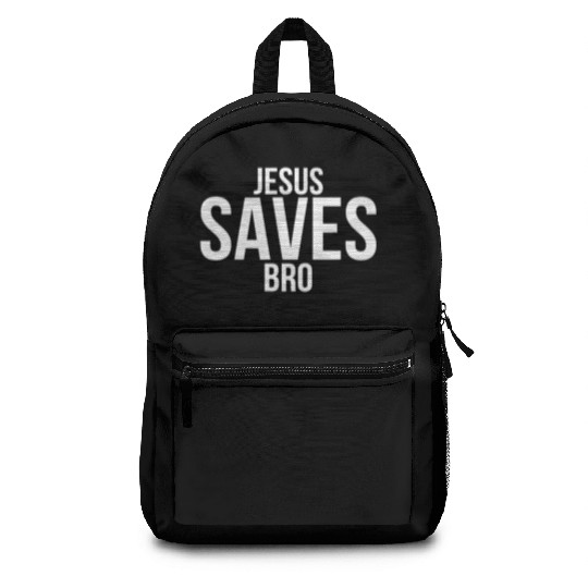 Jesus Saves Bro Backpacks