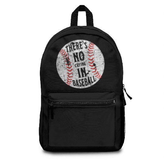 There's No Crying In Baseball I Love Sport Softba Backpacks