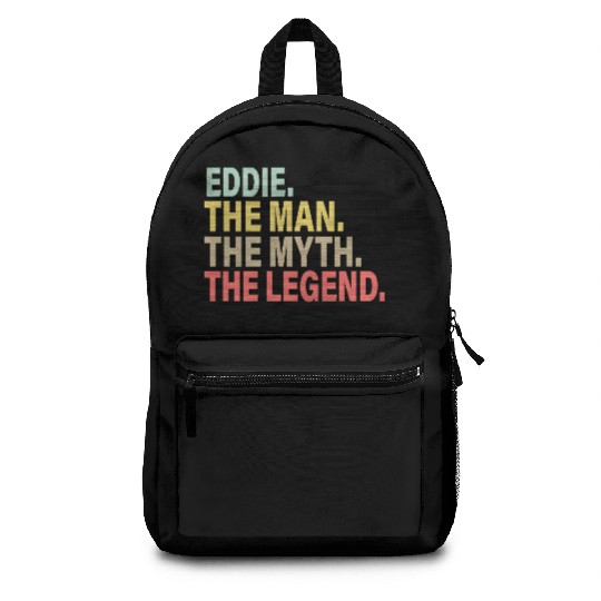 Eddie The Man The Myth The Legend Backpacks