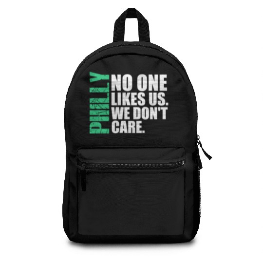 We are Philly No One Likes Us We Don’t Care Philly Backpacks