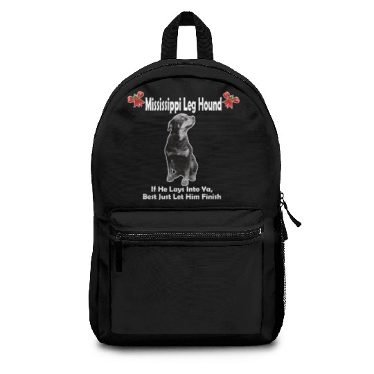 Mississippi Leg Hound Let Him Finish Christmas Backpacks