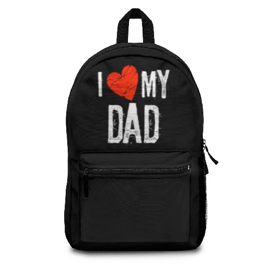 I Love My Dad Backpacks