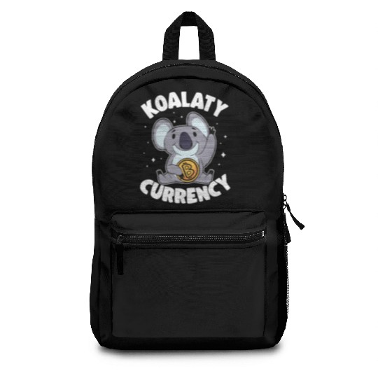 Koalaty Currency Funny Bitcoin Koala Quote BTC Backpacks