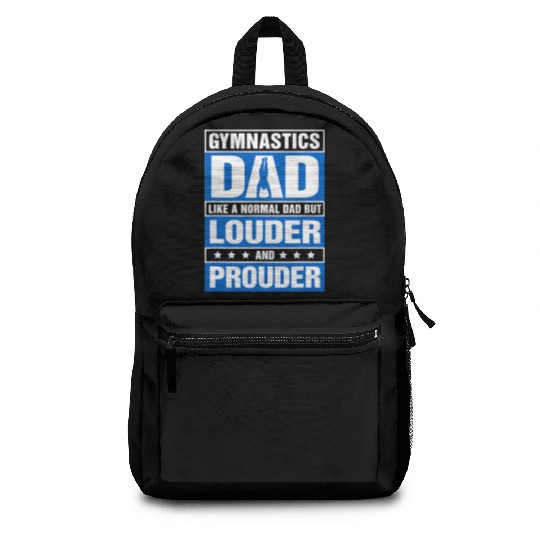 Mens Gymnastics Dad Louder And Prouder Sport Daddy Backpacks