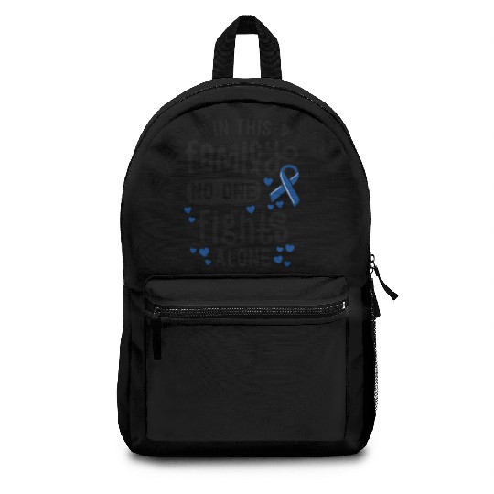 In This Family No One Fights Alone Colon Cancer Backpacks