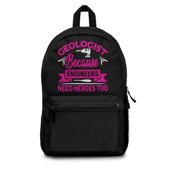 Geologist Geologist Technician Heroes Earth Backpacks