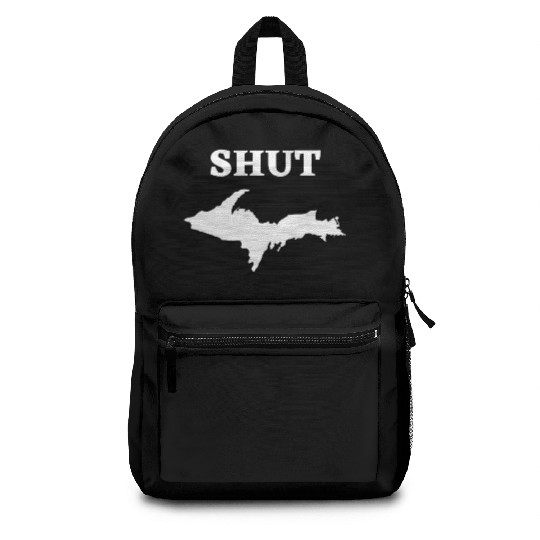 Shut U.P., Upper Peninsula of Michigan Yooper 906 Backpacks