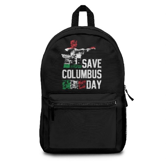 Save Columbus Day Christopher Columbus Americas Backpacks