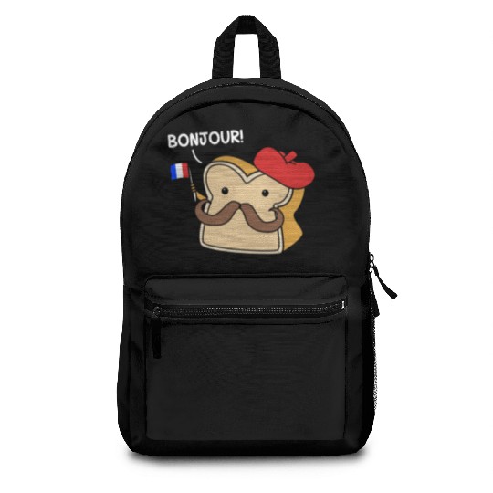 France French Humor Foodie Bonjour French Bread Backpacks