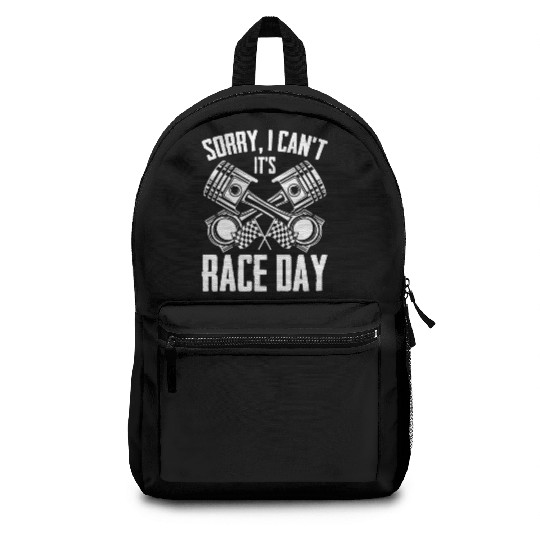 Sorry I Can't Funny Race Day Humor For Auto Backpacks