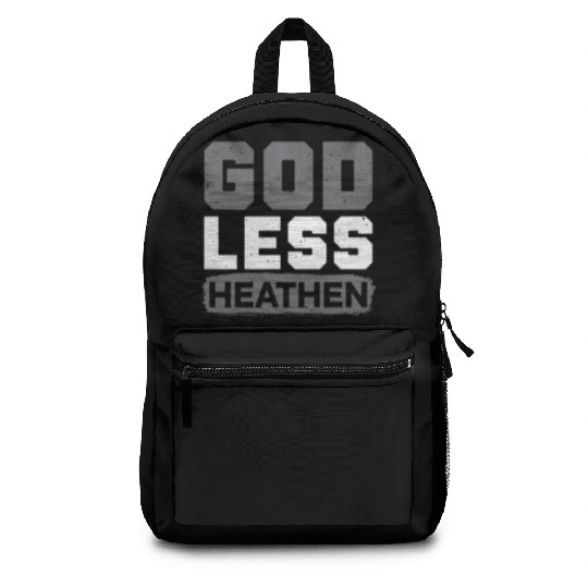Godless Heathen Anti-Religion Agnostic Atheist Backpacks