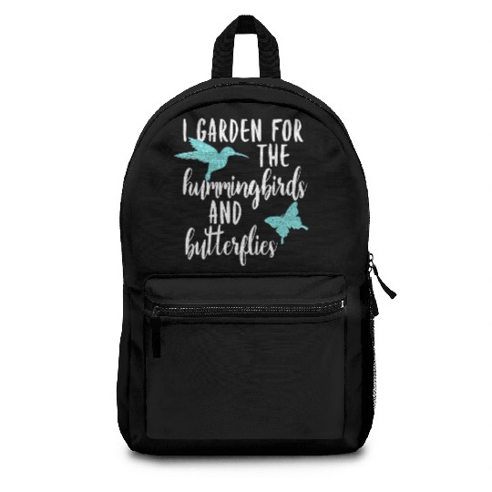 I Garden for the Hummingbirds and Butterflies Backpacks