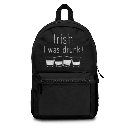 Irish I Was Drunk Backpacks