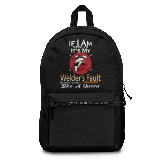 Spoiled By My Welder Funny Saying Novelty Backpacks