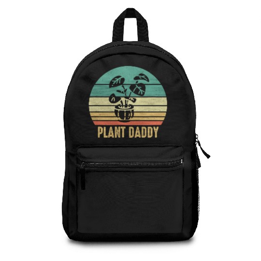 Plant Daddy Funny Gardening Houseplants Landscapin Backpacks