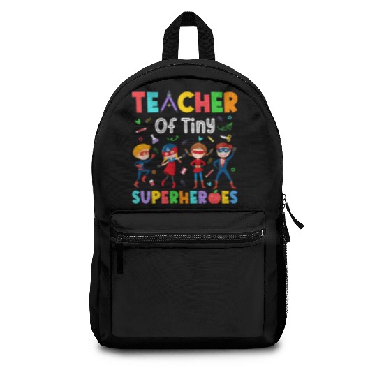Teacher Of Tiny Superheroes Pre-k Kindergarten Backpacks